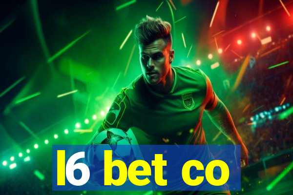 l6 bet co